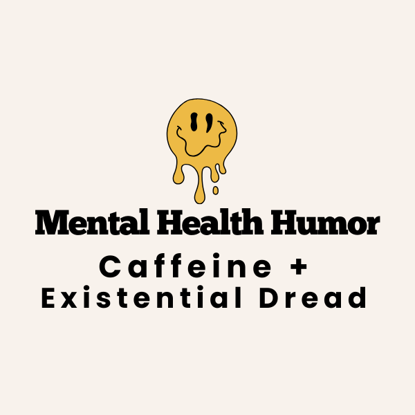 Mental Health Humor - In Person Event