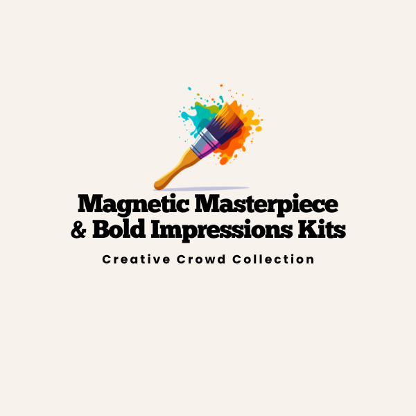 Magnetic Masterpiece & Bold Impressions Paint Kits