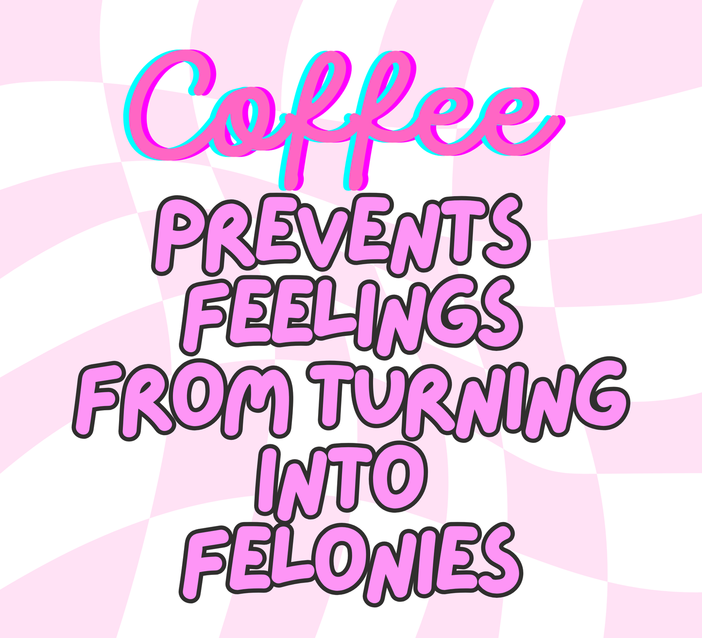 Feelings vs. Felonies