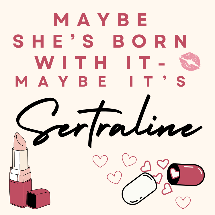 Maybe She's Born With It