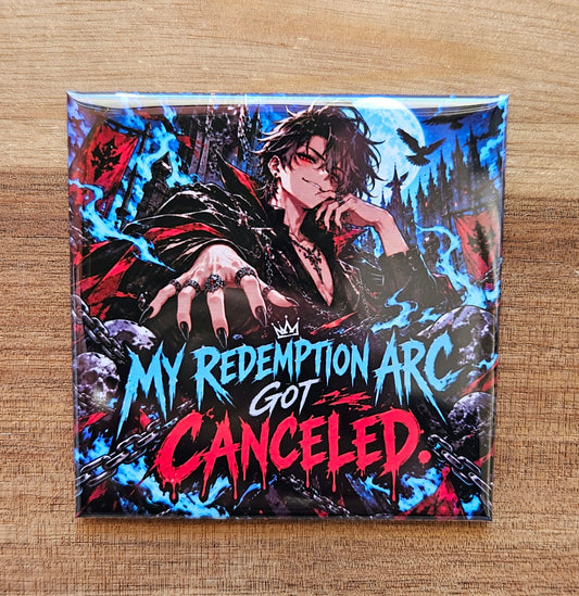 Redemption Arc Got Canceled Funny Anime Magnet - Man